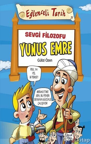 Sevgi Filozofu Yunus Emre - Gülizi Özen