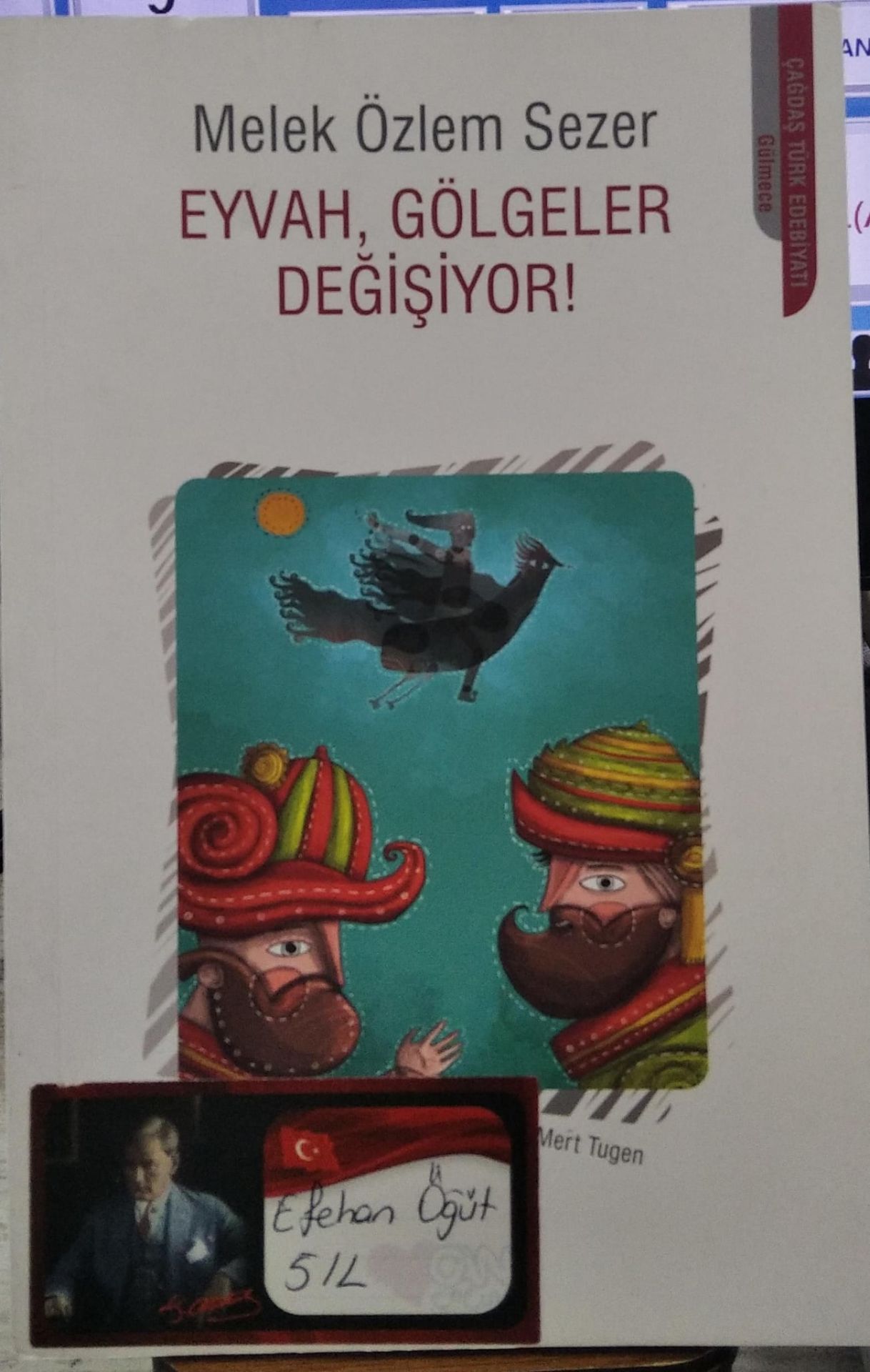 Eyvah Gölgeler Değişiyor! - Melek Özlem Sezer