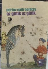 Az Gittik Uz Gittik - Pertev Naili Boratav