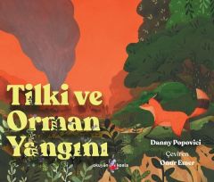 Tilki ve Orman Yangını - Danny Popovici