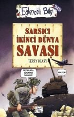 Sarsıcı İkinci Dünya Savaşı Eğlenceli Bilgi Yayınları Terry Deary