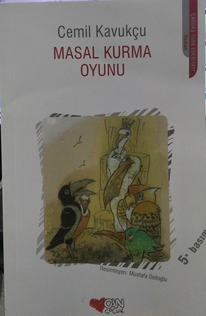 Masal Kurma Oyunu - Cemil Kavukçu