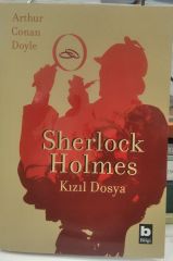 Sherlock Holmes - Kızıl Dosya / Sir Arthur Conan Doyle