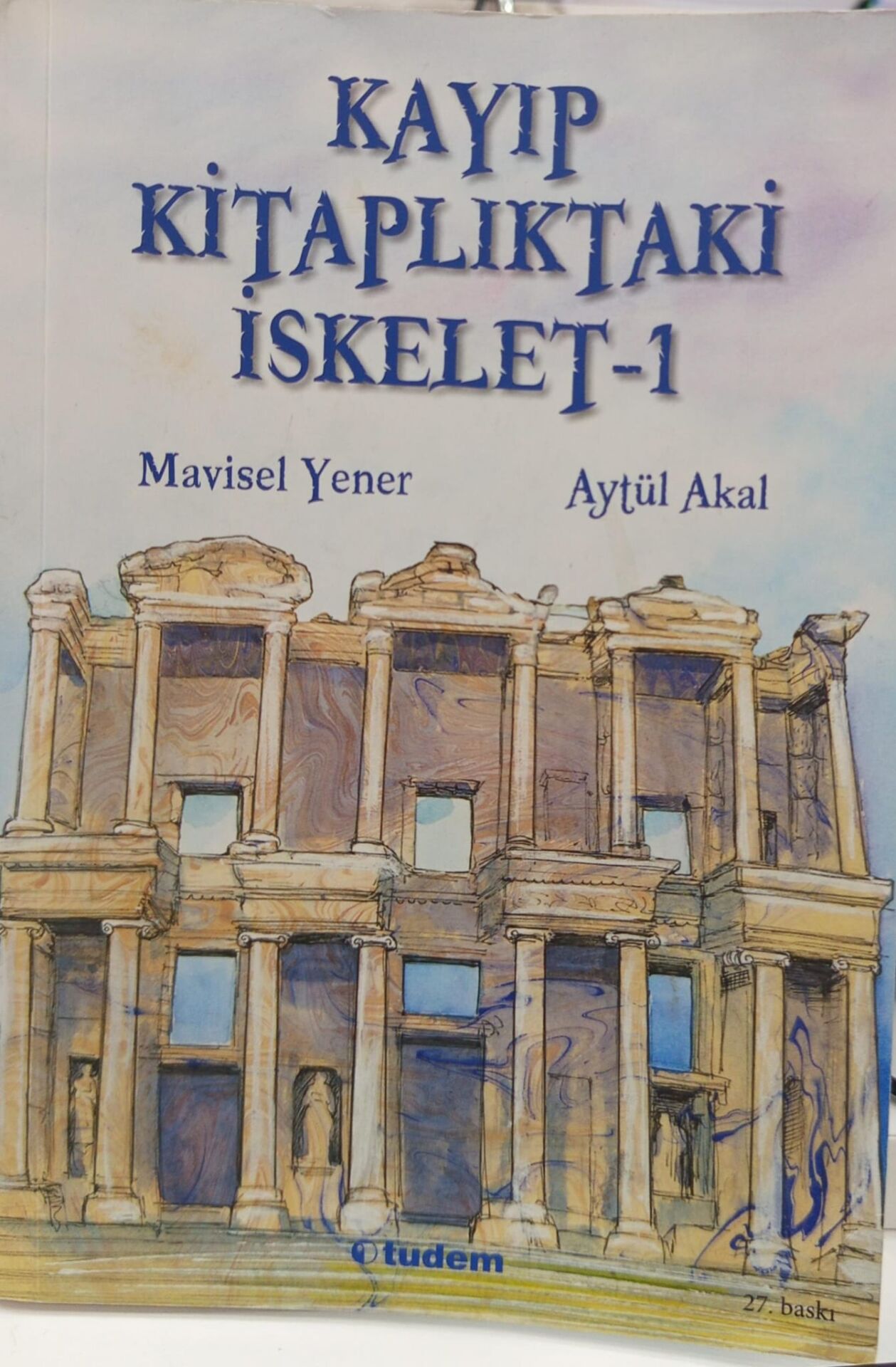 Kayıp Kitaplıktaki İskelet - Aytül Akal