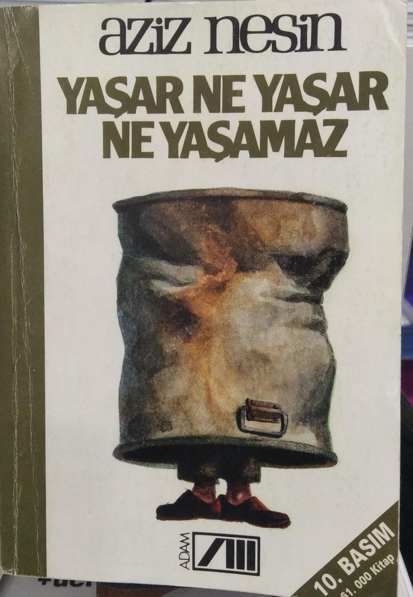 Yaşar Ne Yaşar Ne Yaşamaz -  Aziz Nesin