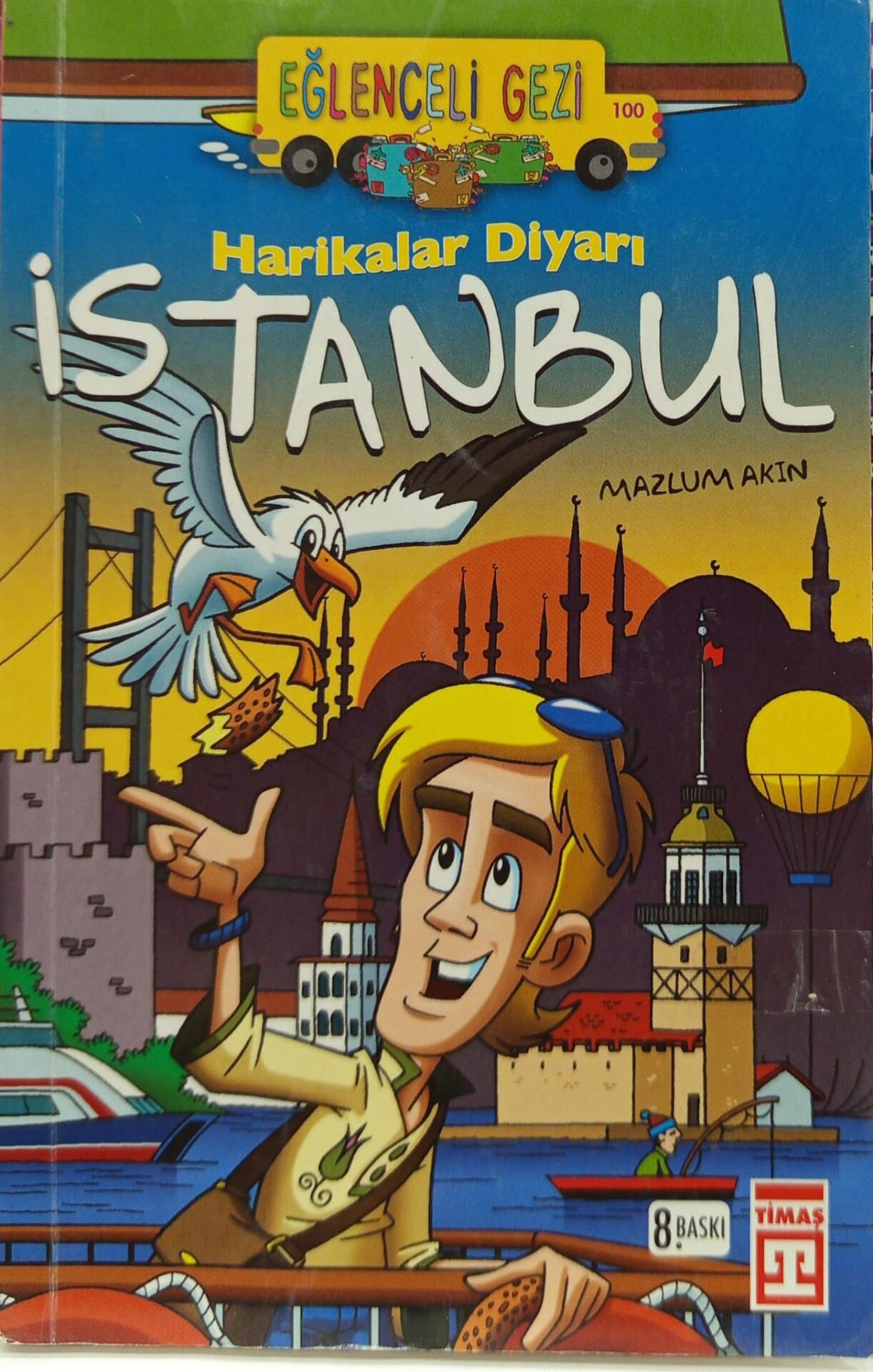 Harikalar Diyarı İstanbul - Mazlum Akın