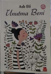 Unutma Beni - Aslı Eti