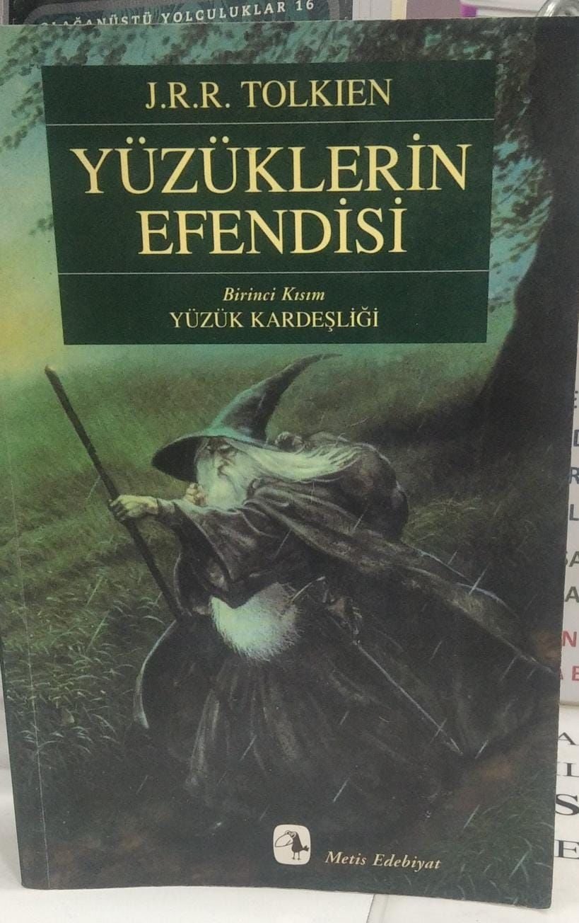 Yüzüklerin Efendisi Serisi 1 - Yüzük Kardeşliği / J. R. R. Tolkien
