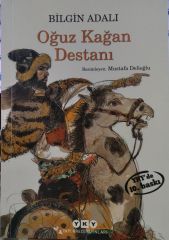 Oğuz Kağan Destanı - Bilgin Adalı