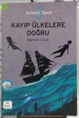 Arzavul Tepesi - Kayıp Ülkelere Doğru / Mehmet Erkan