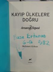 Arzavul Tepesi - Kayıp Ülkelere Doğru / Mehmet Erkan