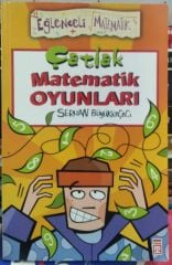 Eğlenceli Bilgi (Matematik) - Çatlak Matematik Oyunları / Serhan Büyükkeçeci