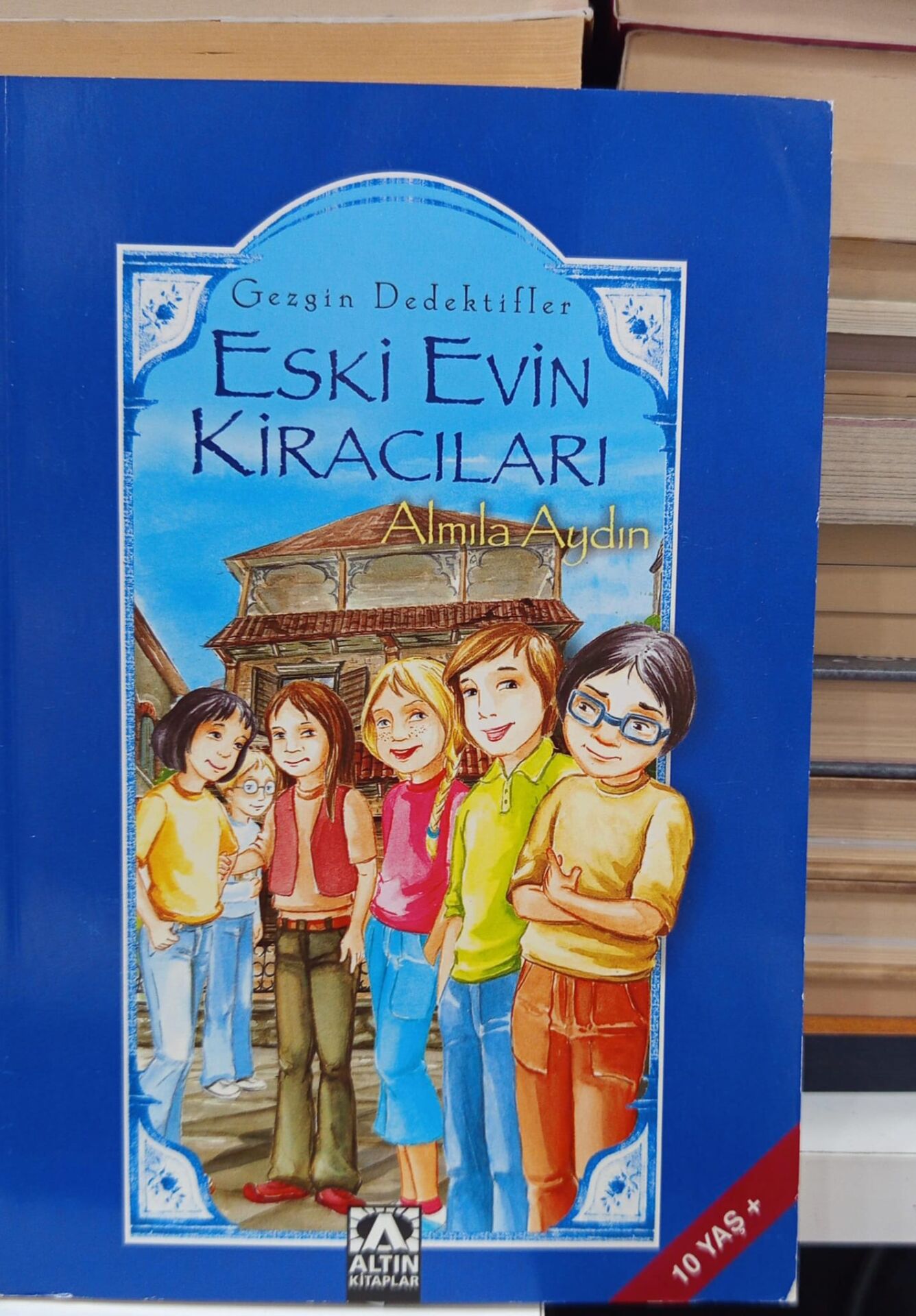 Gezgin Dedektifler - Eski Evin Kiracıları  - Almila Aydın
