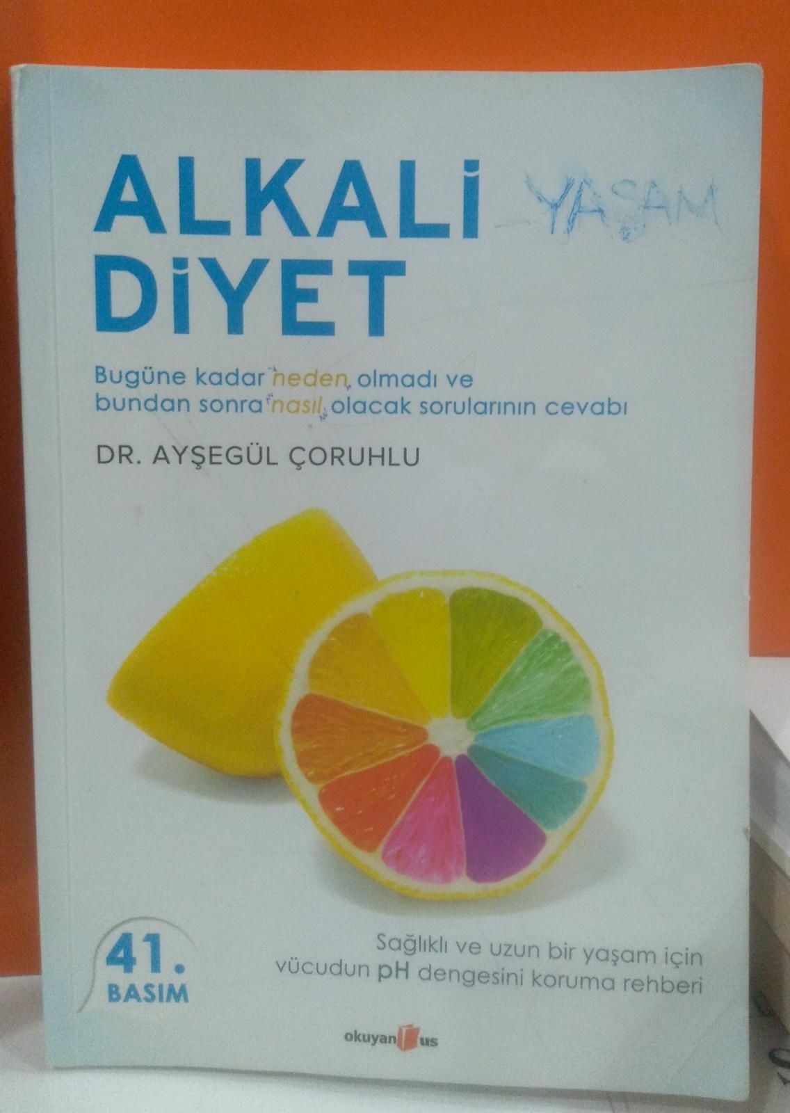 Alkali Diyet - Ayşegül Çoruhlu