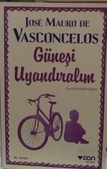 Güneşi Uyandıralım - Jose Mauro de