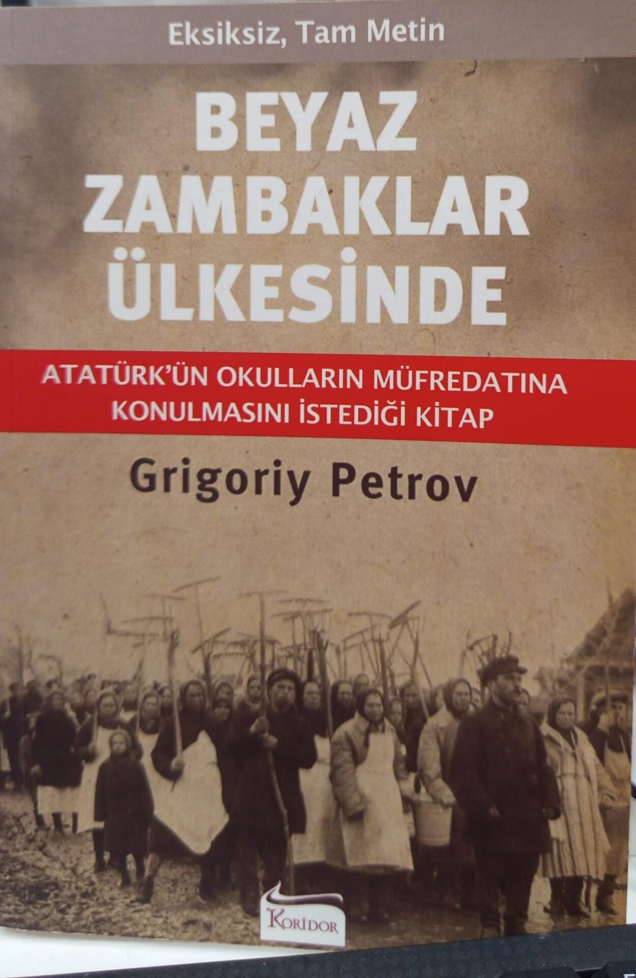 Beyaz Zambaklar Ülkesinde - Grigoriy Petrov