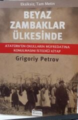 Beyaz Zambaklar Ülkesinde - Grigoriy Petrov