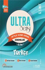 Palme 6.Sınıf Ultra Serisi Türkçe Denemeleri 42 Föy / 2024 - 2025