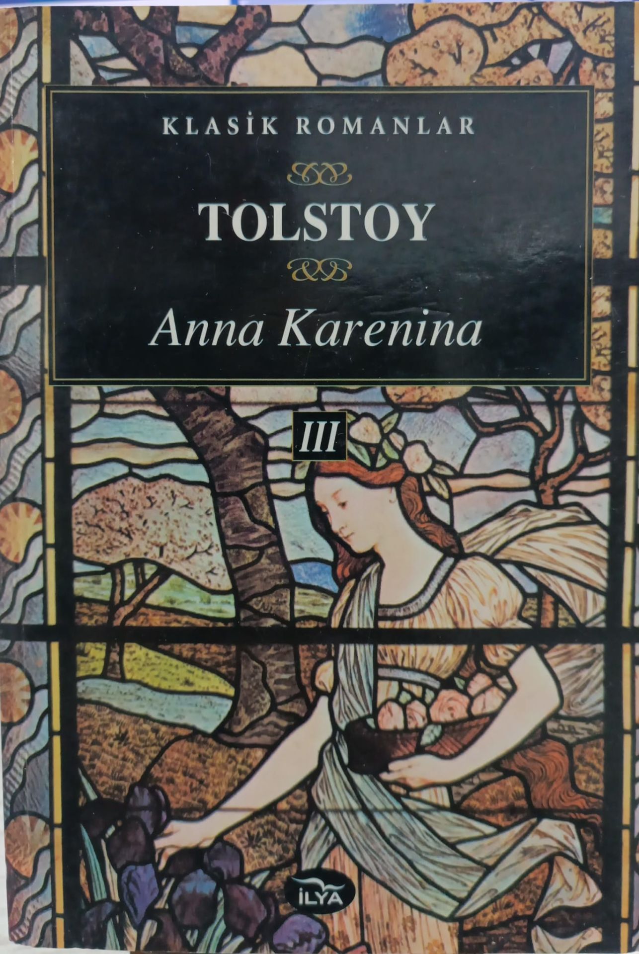 Tolstoy - Anna Karenina 3. Cilt.
