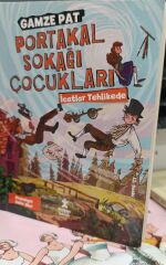Portakal Sokağı Çocukları - İcatlar Tehlikede - Gamze Pat