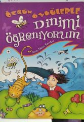 Özgün Öykülerle Dinimi Öğreniyorum - 2.EL