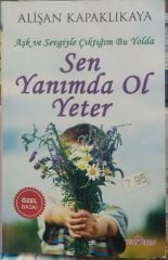 Sen Yanımda Ol Yeter - Alişan Kapaklıkaya