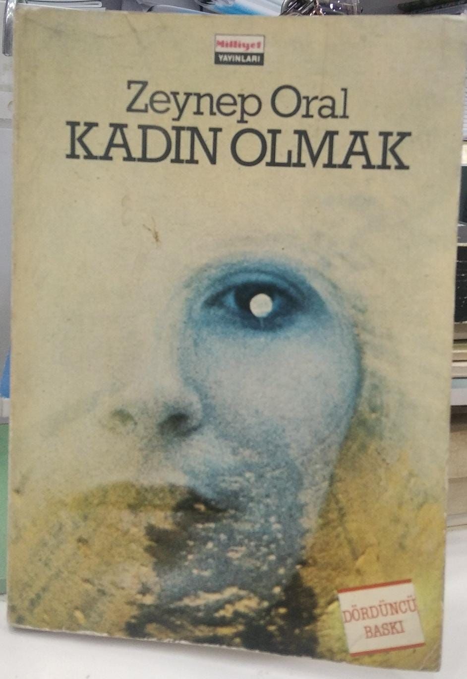 Kadın Olmak -  Zeynep Oral