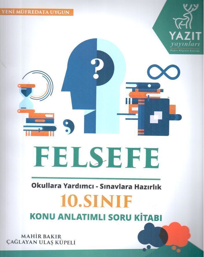 Yazıt Yayınları - 10. Sınıf Felsefe Konu Anlatımlı Soru Kitabı-2024/2025