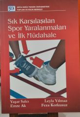 Sık Karşılaşılan Spor Yaralanmaları ve İlk Müdahale /2. EL