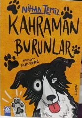 Kahraman Burunlar - Nihan Temiz