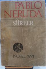 Pablo Neruda - Şiirler - Nobel 1971