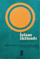 İslam İktisadı - Mukayeseli Bir Tetkik - Mahmud Ahmed