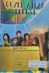 Güzel Atlar Ülkesi - İpek Arman