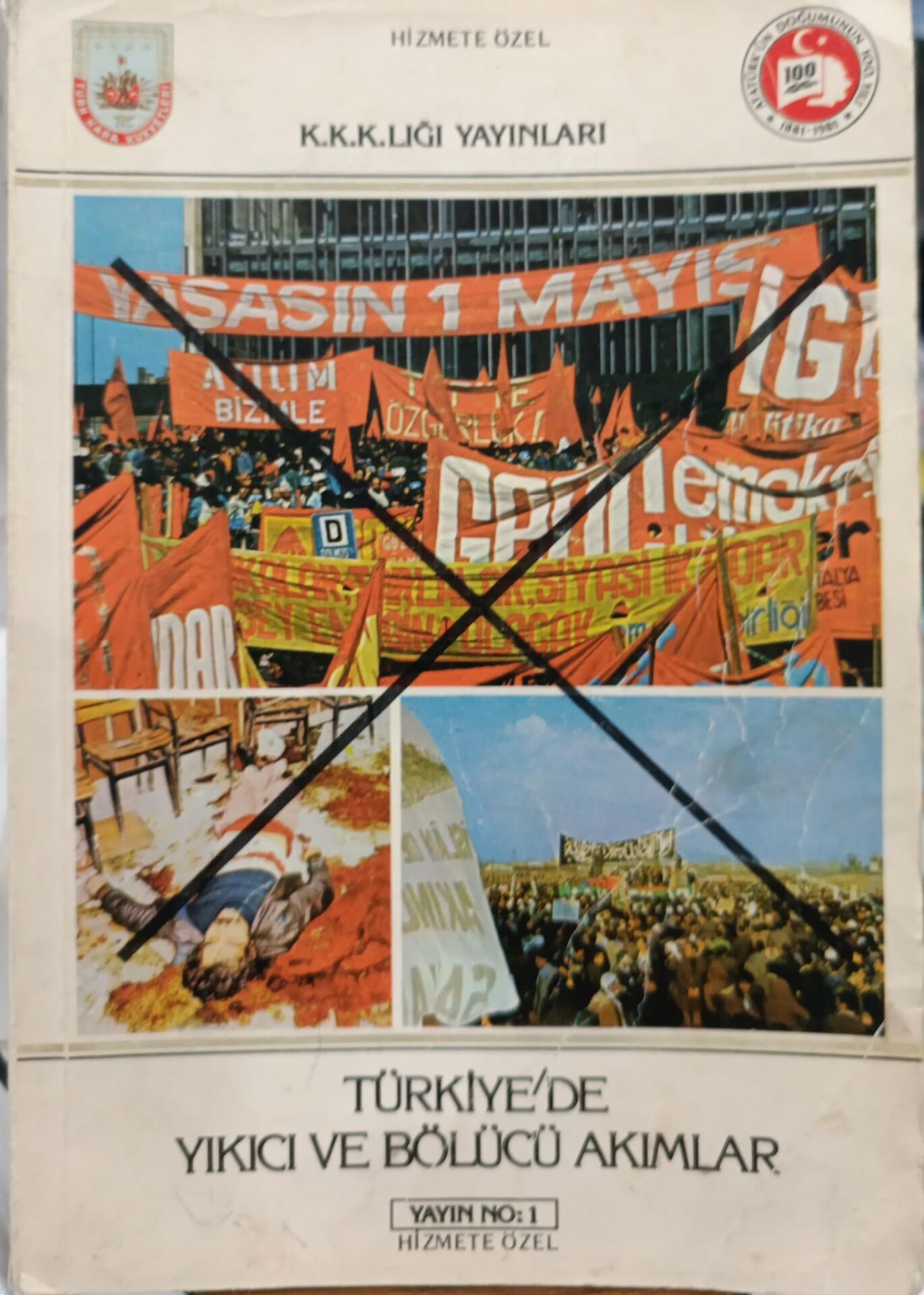 Türkiye'de Yıkıcı ve Bölücü Akımlar - K.K.K.LIĞI Yayınları