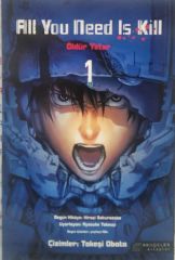 All You Need Is Kill - Öldür Yeter 1 - Manga