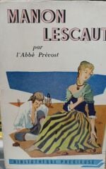 Manon Lescaut - l'Abbé Prévost