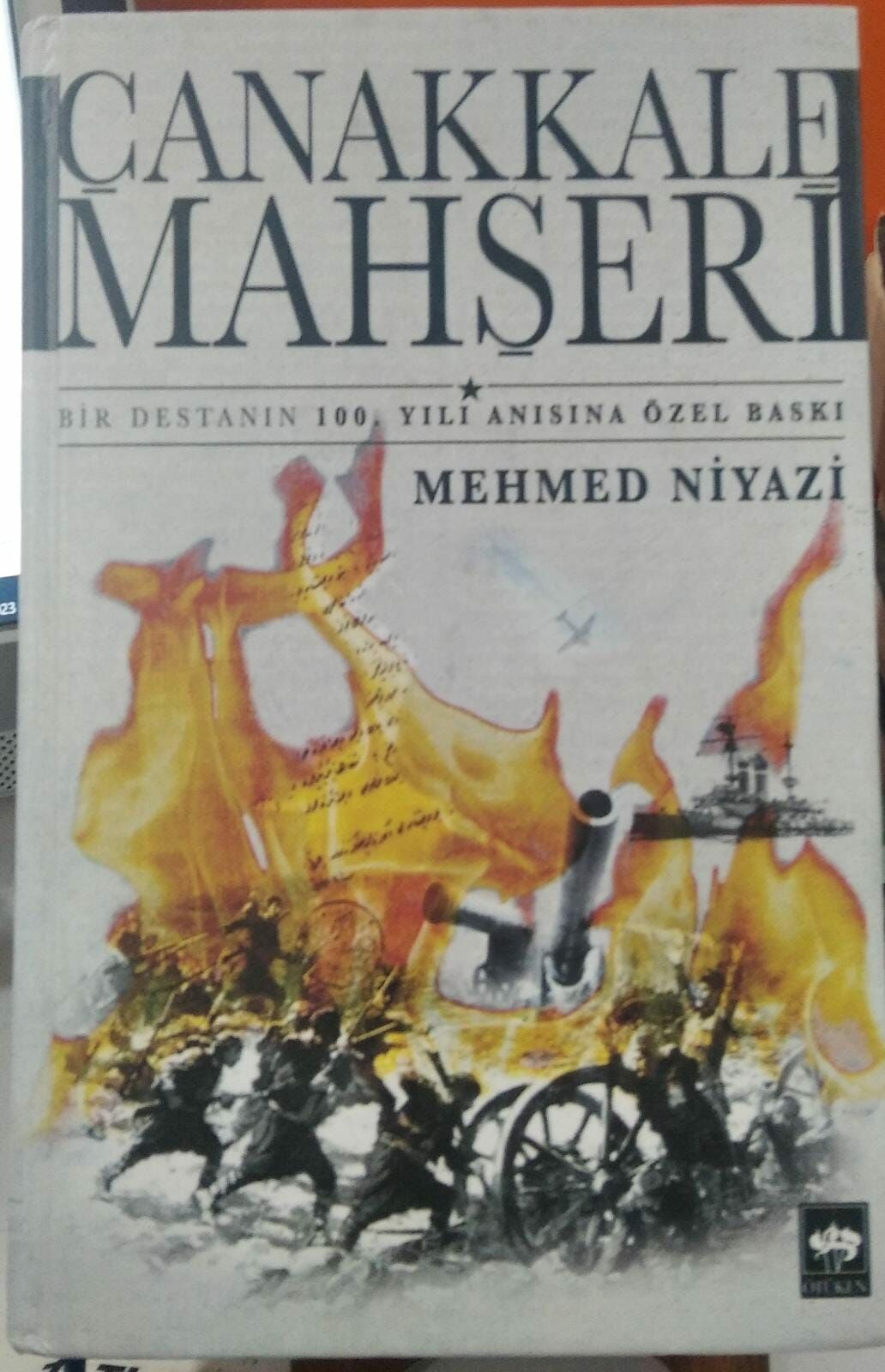Çanakkale Mahşeri - Mehmed Niyazi - 2.EL