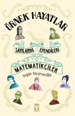Sayıların Efendileri - Matematikçiler -  Duygu Kaçaranoğlu