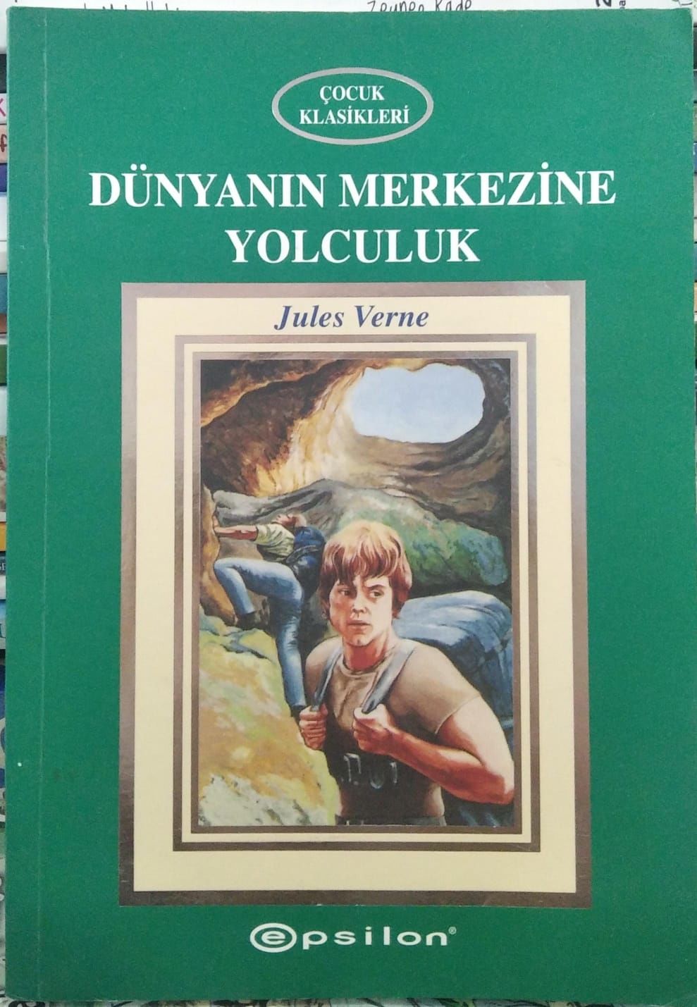 Dünyanın Merkezine Yolculuk - Jules Verne