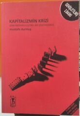 Kapitalizmin Krizi - Mustafa Durmuş - 2.EL