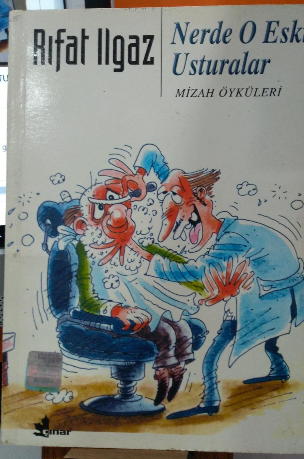 Nerde O Eski Usturalar - Rıfat Ilgaz