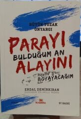 Parayı Bulduğum An Alayını Maviye Boyayacağım - Erdal Demirkıran