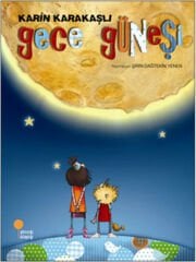 Gece Güneşi (2, 3. sınıflar)