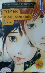 Tersine Akan Nehir 1 - Tomek
