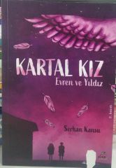 Kartal Kız - Evren ve Yıldız/Serhan Kansu