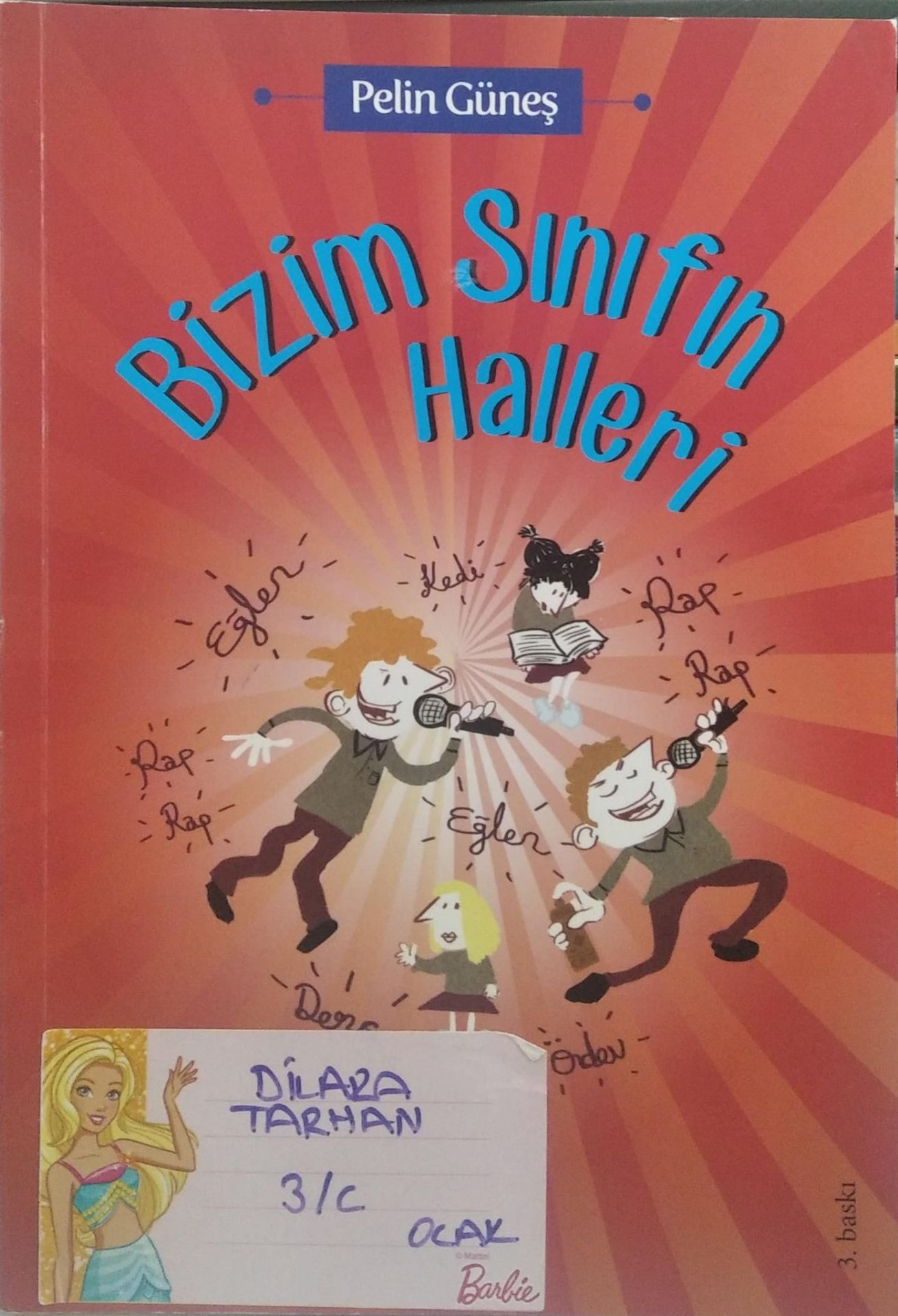 Bizim Sınıfın Halleri - Pelin Güneş