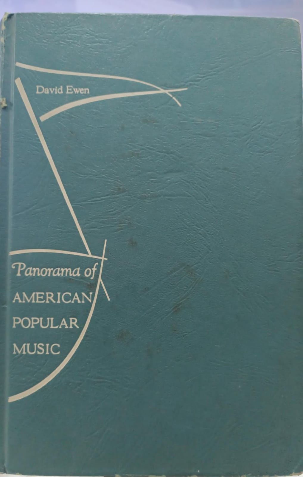 Panorama Of American Popular Music - David Ewen