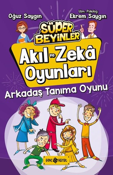 Akıl ve Zeka Oyunları 3-Arkadaş Tanıma Oyunu-