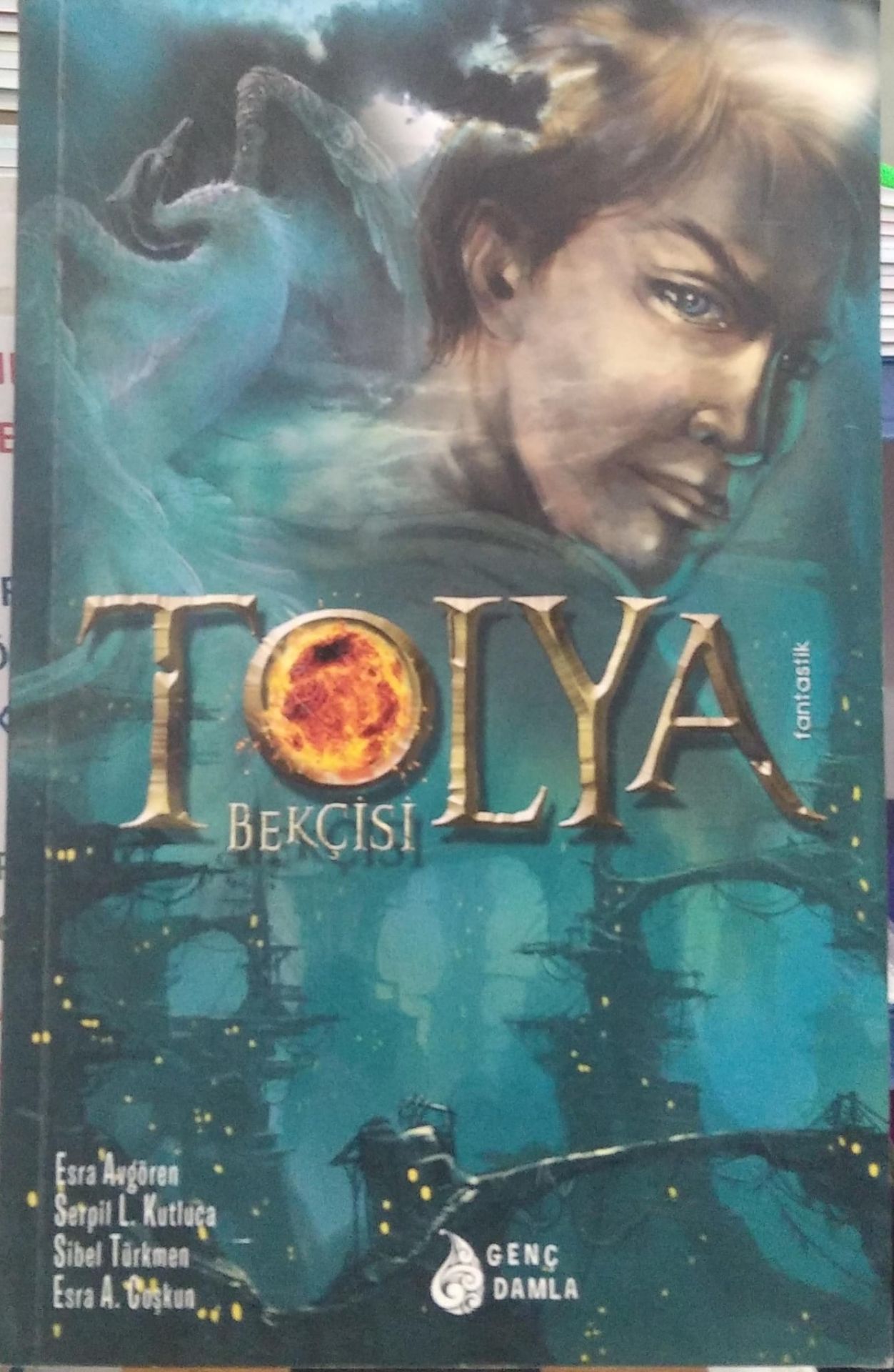 Tolya Bekçisi - Esra Arda Coşkun