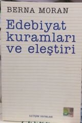 Edebiyat Kuramları ve Eleştiri - Berna MORAN